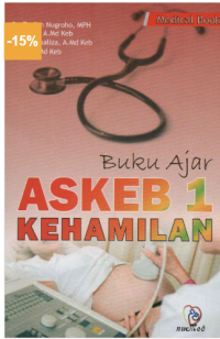 Image of Asuhan Kebidanan I ( Kehamilan)