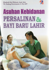 Image of Asuhan Kebidanan Persalinan & Bayi Baru Lahir
