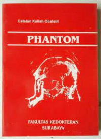Image of Catatan Kuliah Obstetri : Phantom