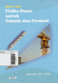 Image of Buku Ajar Fisika Dasar Untuk Teknik Dan Farmasi