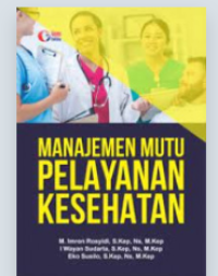 Image of Buku Ajar Manajemen Mutu Pelayanan Keperawatan
