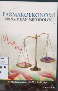 Image of Farmakoekonomi Prinsip dan Metodologi