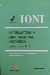Image of Ioni : informatorium obat nasional Indonesia cetakan tahun 2017