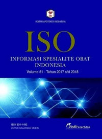 Image of ISO Informasi Spesialite Obat Indonesia vol. 51 Tahun 2017-2018