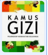 Image of Kamus Gizi Pelengkap Kesehatan Keluarga