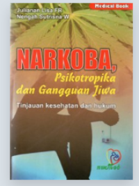 Image of Narkoba, Psikotrofika dan Ganguan  jiwa