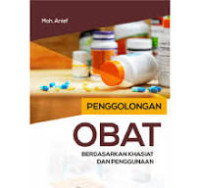 Image of Penggolongan Obat berdasarkan Khasiat dan Penggunaan