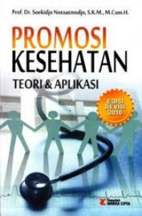 Image of Promosi Kesehatan Teori & Aplikasi