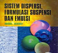 Image of Sistem dispersi, formulasi suspensi dan emulsi